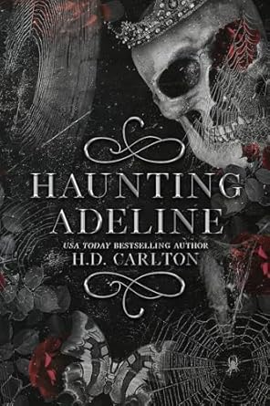Haunting Adeline by HD Carlton Part 1