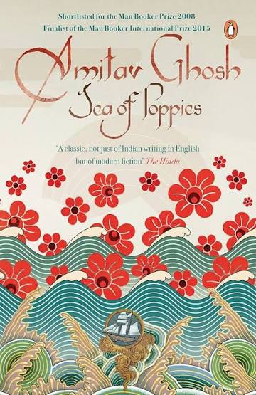 SEA OF POPPIES BY AMITAR GHOSH (GRADE - A)
