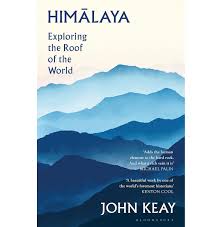 HIMALAYA BY JOHN KEAY (GRADE - C)