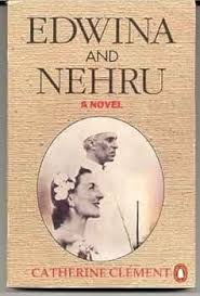 EDWINA AND NEHRU BY CATHERINE CLEMENT (GRADE - B)