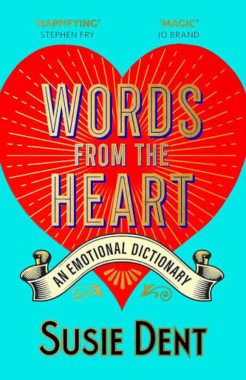 WORDS FROM THE HEART BY SUSIE DENT (GRADE - A)