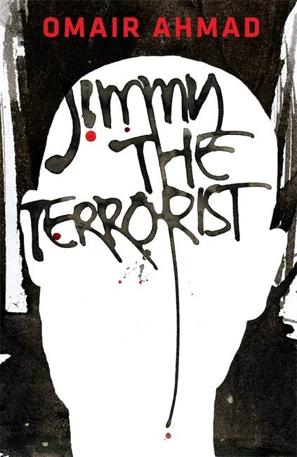 JIMMY THE TERRORIST BY OMAIR AHMAD (GRADE - C)