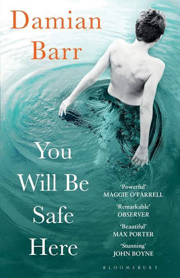 YOU WILL BE SAFE HERE BY DAMIAN BARR (GRADE - A)
