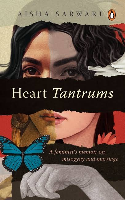 HEART TANTRUMS BY AISHA SARWARI (GRADE - A)