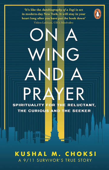 ON A WING AND A PRAYER BY KUSHAL M CHOKSI (GRADE - A)