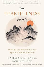 THE HEARTFULNESS WAY BY DAAJI KAMLESH D PATEL WITH JOSHUA POLLOCK (GRADE - B)