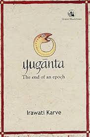 YUGANTA BY IRAWATI KARVE (GRADE - B)