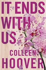 IT ENDS WITH US BY COLLEEN HOOVER (GRADE - A)