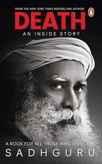 DEATH AN INSIDE STORY BY SADHGURU (GRADE - B)