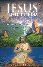 JESUS LIVED IN INDIA BY HOLGER KERSTEN (GRADE - B)