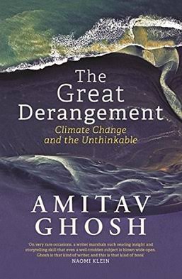 THE GREAT DERANGEMENT BY AMITAV GHOSH (GRADE - C)