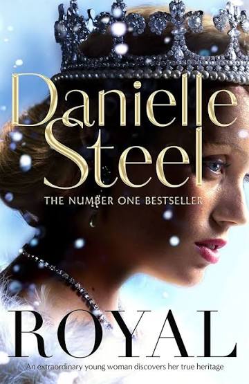 ROYAL BY DANIELLE STEEL (GRADE - A)