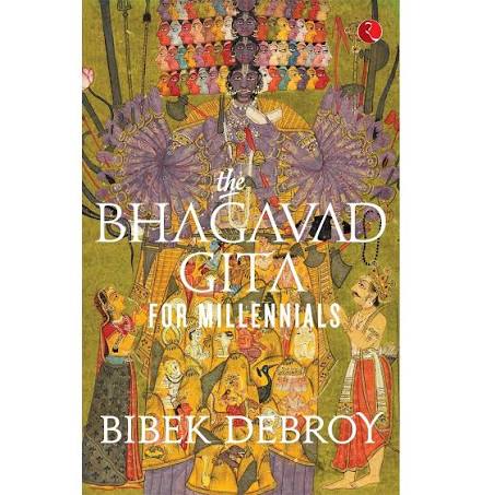 THE BHAGAVAD GITA FOR MILLENNIALS BY BIBEK DEBROY (GRADE - C)