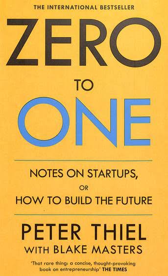 ZERO TO ONE BY PETER THIEL (GRADE - A)