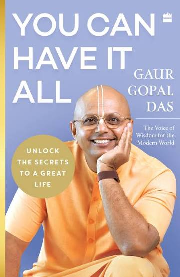 YOU CAN HAVE IT ALL BY GAUR GOPAL DAS (GRADE - A)