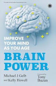 BRAIN POWER BY MICHAEL J GELB AND KELLY HOWELL (GRADE - A)