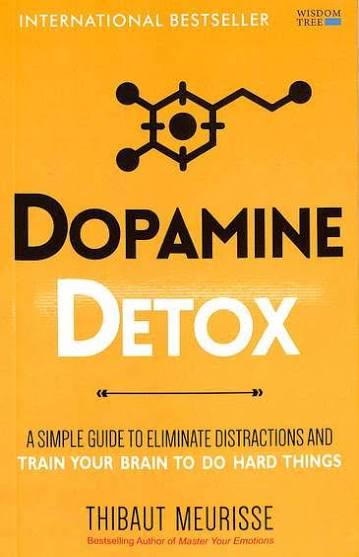DOPAMINE DETOX BY THIBAUT MEURISSE (GRADE - A)