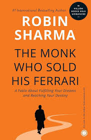 THE MONK WHO SOLD HIS FERARI BY ROBIN SHARMA (GRADE - A)