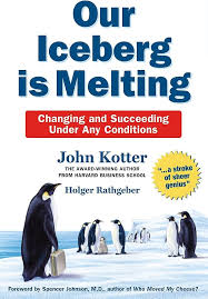 OUR ICEBERG IS MELTING BY JOHN KOTTER AND HOLGER RATHGEBER (GRADE - C)
