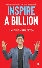 INSPIRE A BILLION BY KAUSHIK MAHAPATRA (GRADE - C)