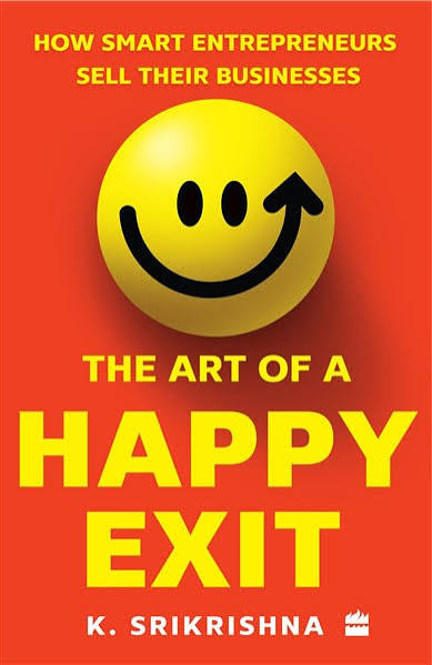 THE ART OF A HAPPY EXIT BY K. SRIKRISHNA (GRADE-C)