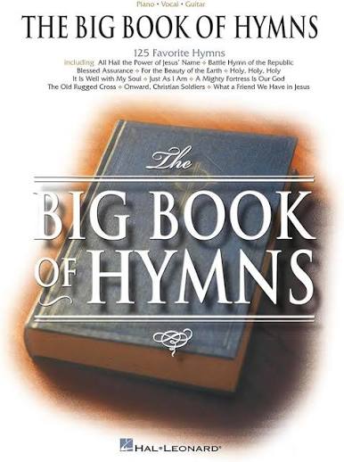 THE BIG BOOK OF HYMNS BY HAL LEONARD PUBLICATION (GRADE -B)