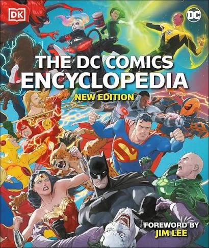 THE DC COMICS ENCYCLOPEDIA NEW EDITION BY JIM LEE (GRADE - C)