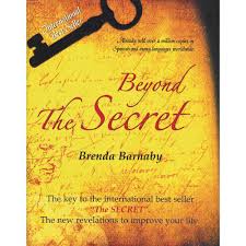 Beyond The Secret by Brenda Barnaby (GRADE-B)