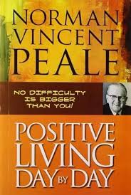 Positive Living Day by Day by Norman Vincent Peale (GRADE-A)