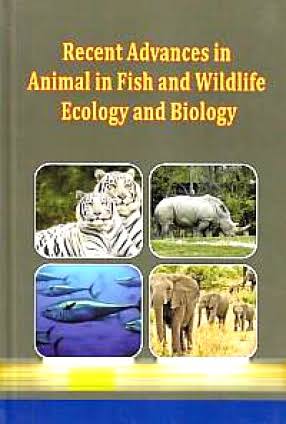 Recent Advances in Fish and Wildlife Ecology and Biology by Dylan Kenvon (Grade - C)