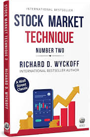 Stock Market Technique by Richard D. Wyckoff (GRADE-A)