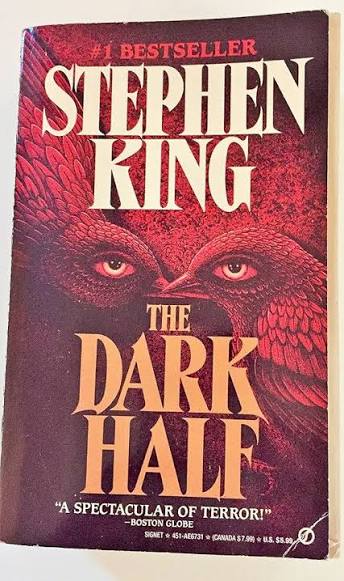 The Dark Half by Stephen King (Grade - D)