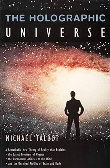 The Holographic Universe by Michael Talbot (GRADE-B)
