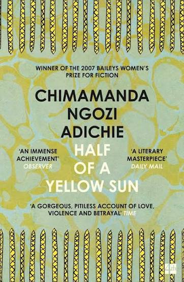 HALF OF A YELLOW SUN BY CHIMAMANDA NGOZI ADICHIE (GRADE - D)