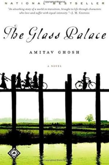THE GLASS PALACE BY AMITAV GHOSH (GRADE - B)