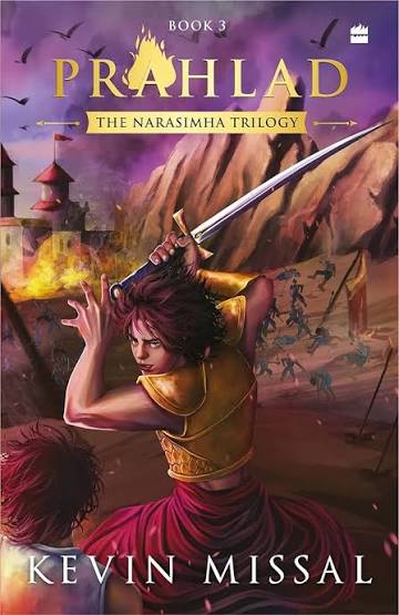 Prahlad: The Narasimha Trilogy (Book III) by Kevin Missal (GRADE-B)