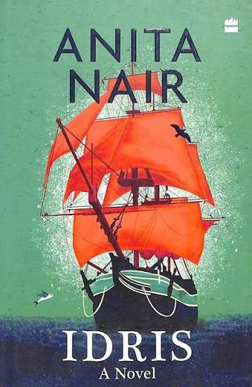 IDRIS A NOVEL by ANITA NAIR (GRADE - A)