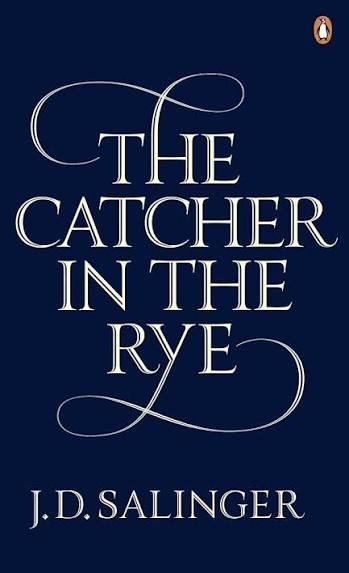The Catcher in the Rye by J. D. Salinger (GRADE-B)