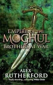 Brothers at war Empire of the moghul by Alex RUTHERFORD (GRADE - A)