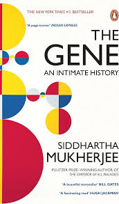 The Gene by Siddhartha Mukherjee (GRADE-C)
