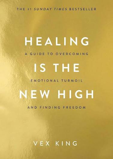 Healing Is the New High by Vex King (GRADE-A)