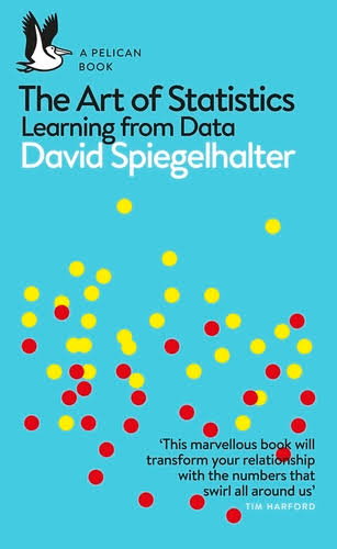 The Art of Statistics by David Spiegelhalter (Grade - C)