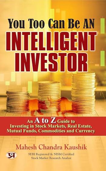 You Too Can Be an Intelligent Investor by Mahesh Chandra (GRADE-A)