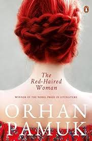 THE RED HAIRED WOMEN BY ORHAN PAMUK (GRADE - C)