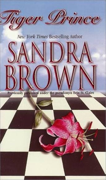 Tiger Prince by SANDRA BROWN (GRADE - C)