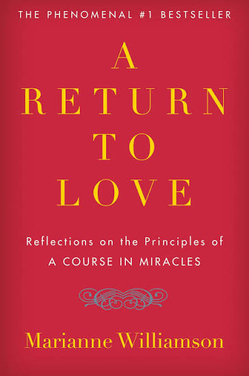 A Return to Love by Marianne Williamson (GRADE-A)