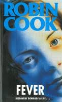Fever by Robin Cook (Grade - B)