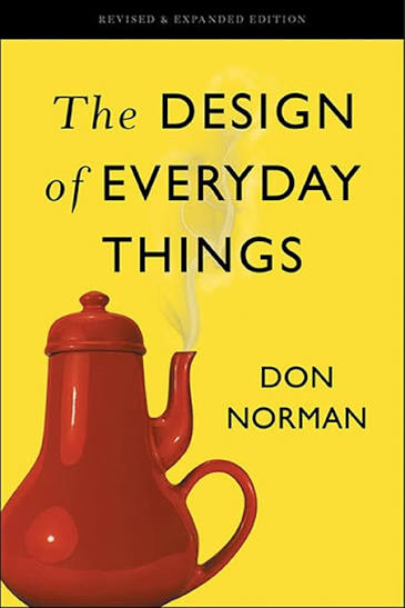 The Design of Everyday Things by Don Norman (GRADE-A)