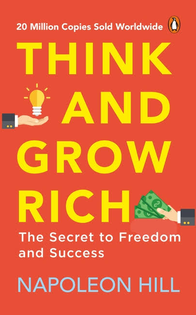 Think and Grow Rich by Napoleon Hill (GRADE-A)