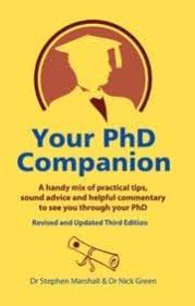 Your PhD Companion by Stephen Marshall (GRADE-C)